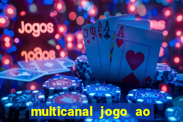 multicanal jogo ao vivo cruzeiro